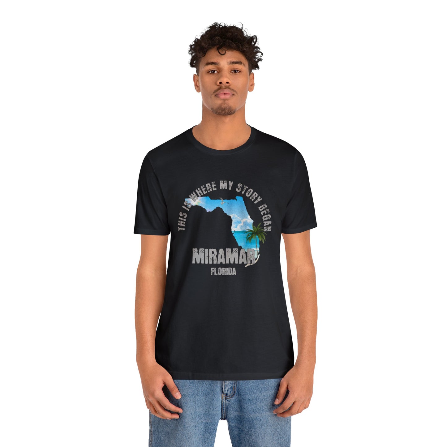 State of Florida T-Shirt - This is where my story began Miramar Florida, Birthday Gift, Origin Story, Home Town, Gift for Dad