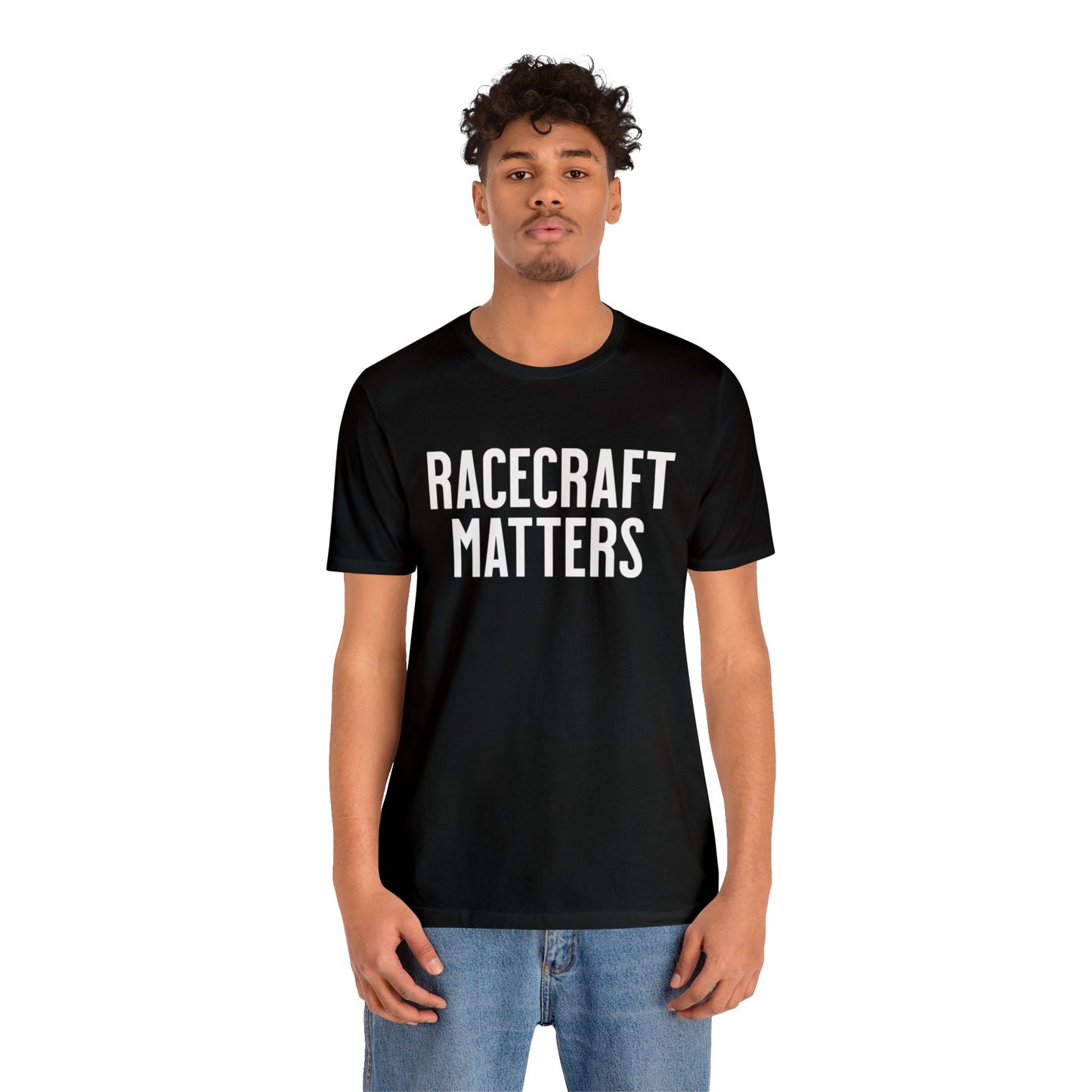 Racecraft Matters Shirt, Sim Racing, I Racer, Online Gaming, Gift for Gammer, I race online, E sports, Online Racing, Simulator