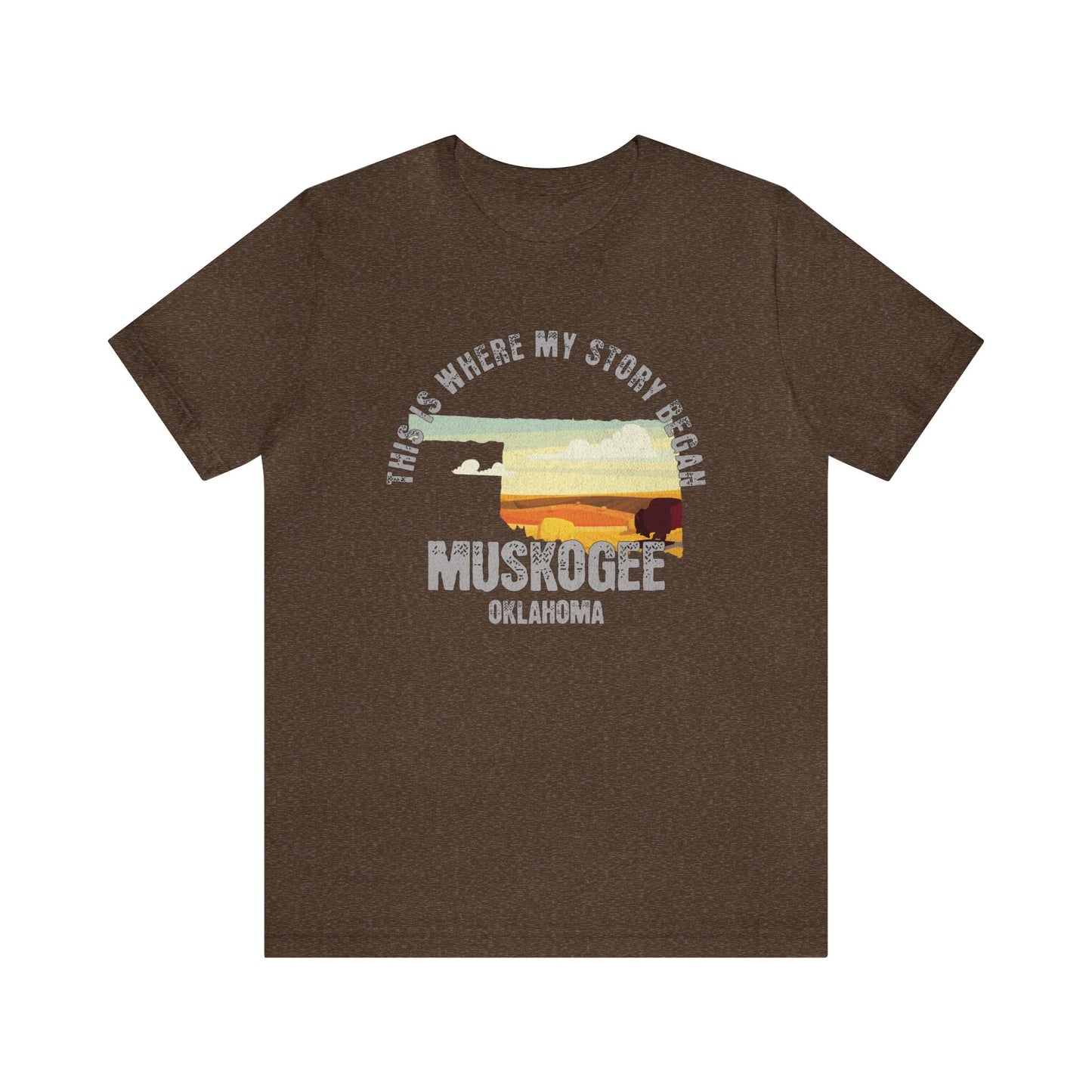 State of Oklahoma T-Shirt - This is where my story began Muskogee Oklahoma, Birthday Gift, Origin Story, Home Town, Gift for Dad