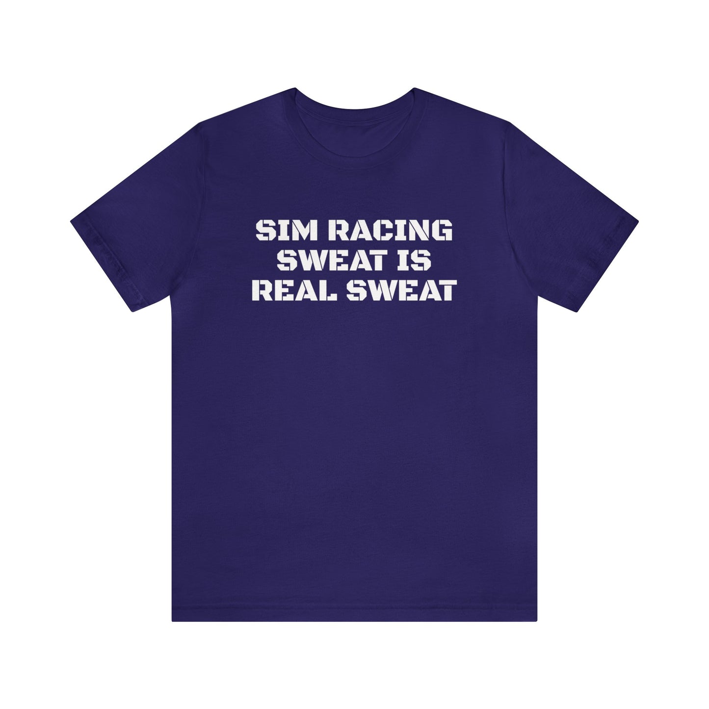 Sim Racing Sweat Is Real Sweat Shirt, Sim Racing, I Racer, Online Gaming, Gift for Gammer, I race online, E sports, Online Racing, Simulator