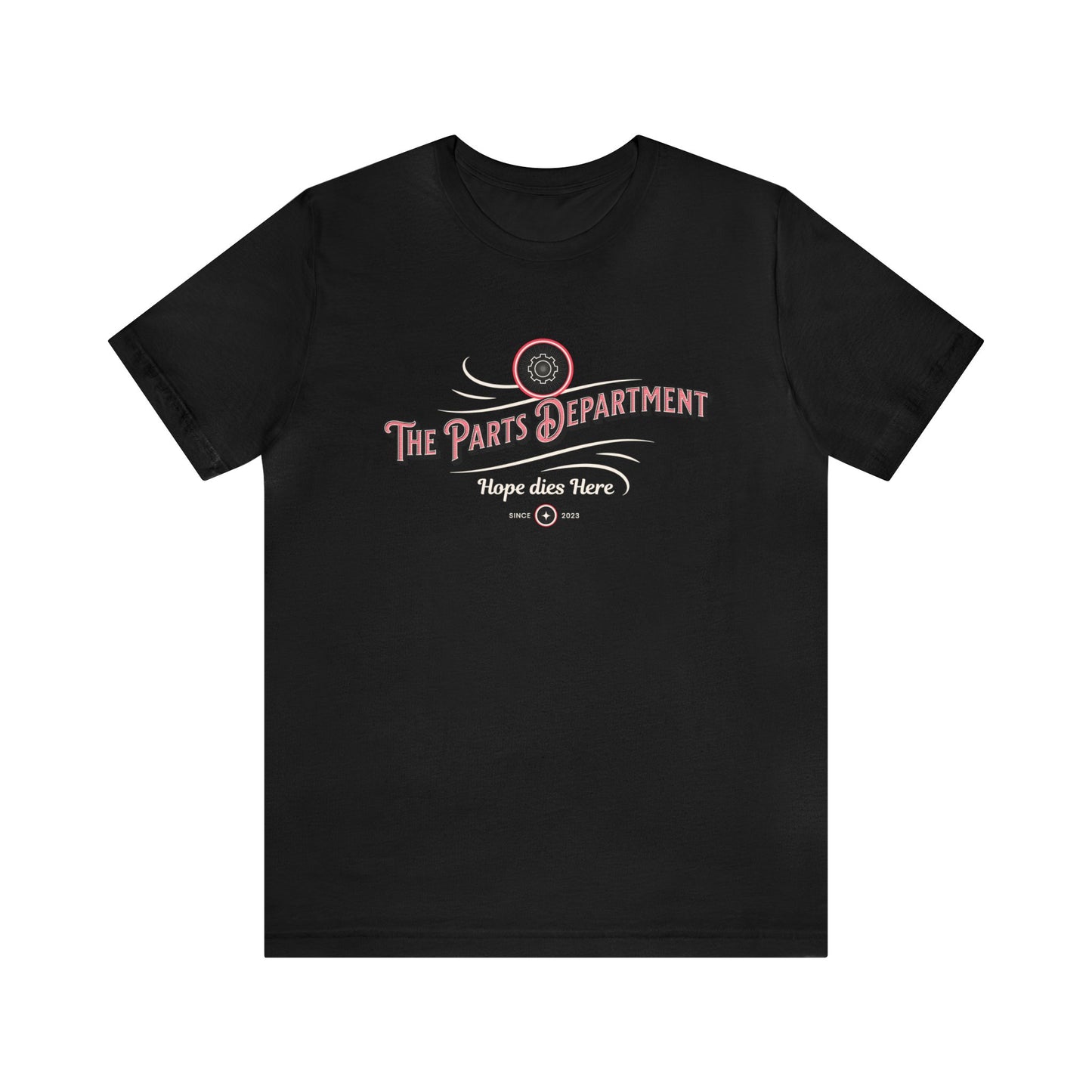 The Parts Department, Hope Dies Here Shirt, Gift for Parts Manager, Dealership Employee, Parts Counter Person, Birthday Gift, Fathers Day