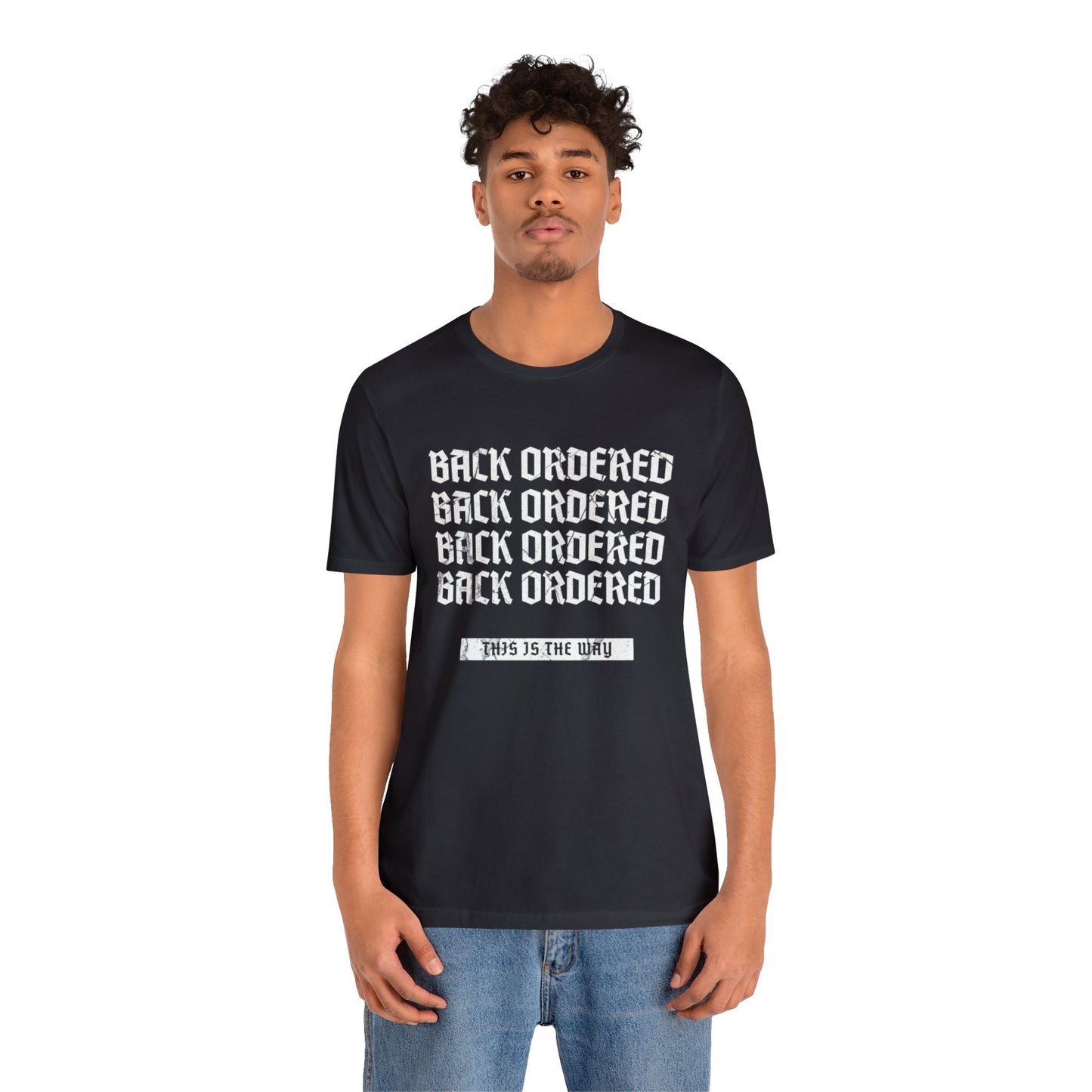 Back Ordered, This is the Way Parts Department Shirt, Gift for Parts Manager, Dealership Employee, Parts Counter Person, Birthday Day