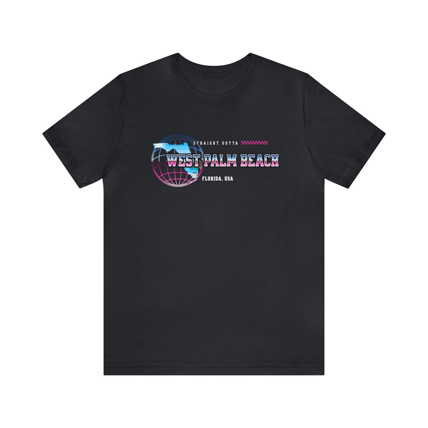 Straight Outta West Palm Beach Florida Home Town Shirt Birthplace Birthday Gift Florida Souviner Florida Cities Destination Gift