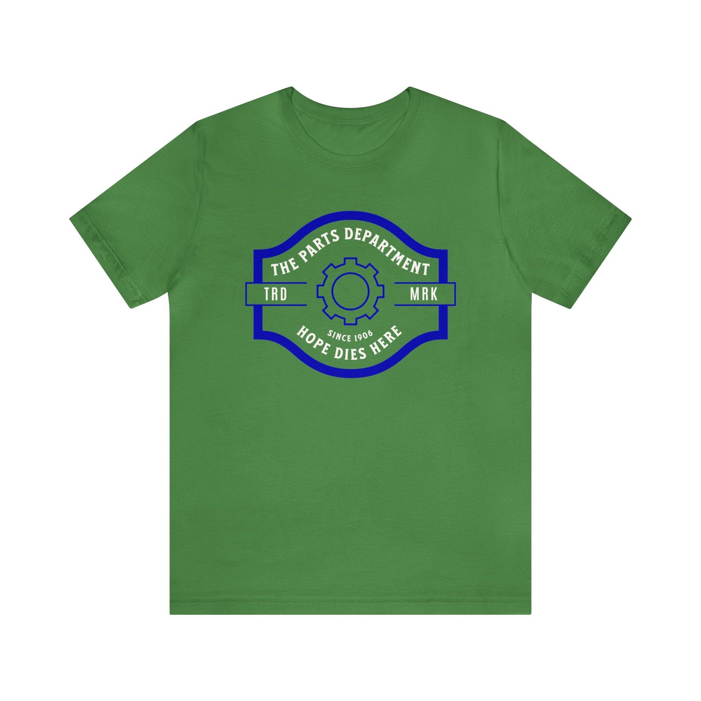 The Parts Department, Hope Dies Here Shirt, Gift for Parts Manager, Dealership Employee, Parts Counter Person, Birthday Gift, Fathers Day
