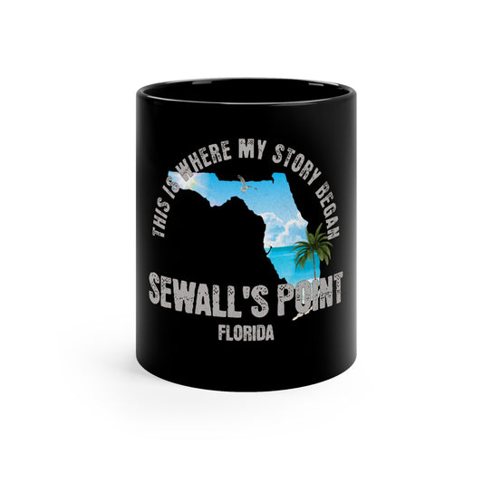 Sewall's Point Florida Where My Story Began Souvernirs  11oz Black Coffee Mug Home Town Home Grown