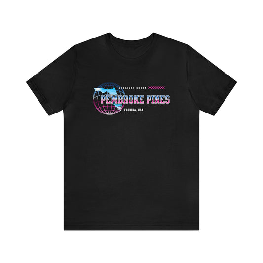 Straight Outta Pembroke Pines Florida Home Town Shirt Birthplace Birthday Gift Florida Souviner Florida Cities Destination Gift Gift For Dad