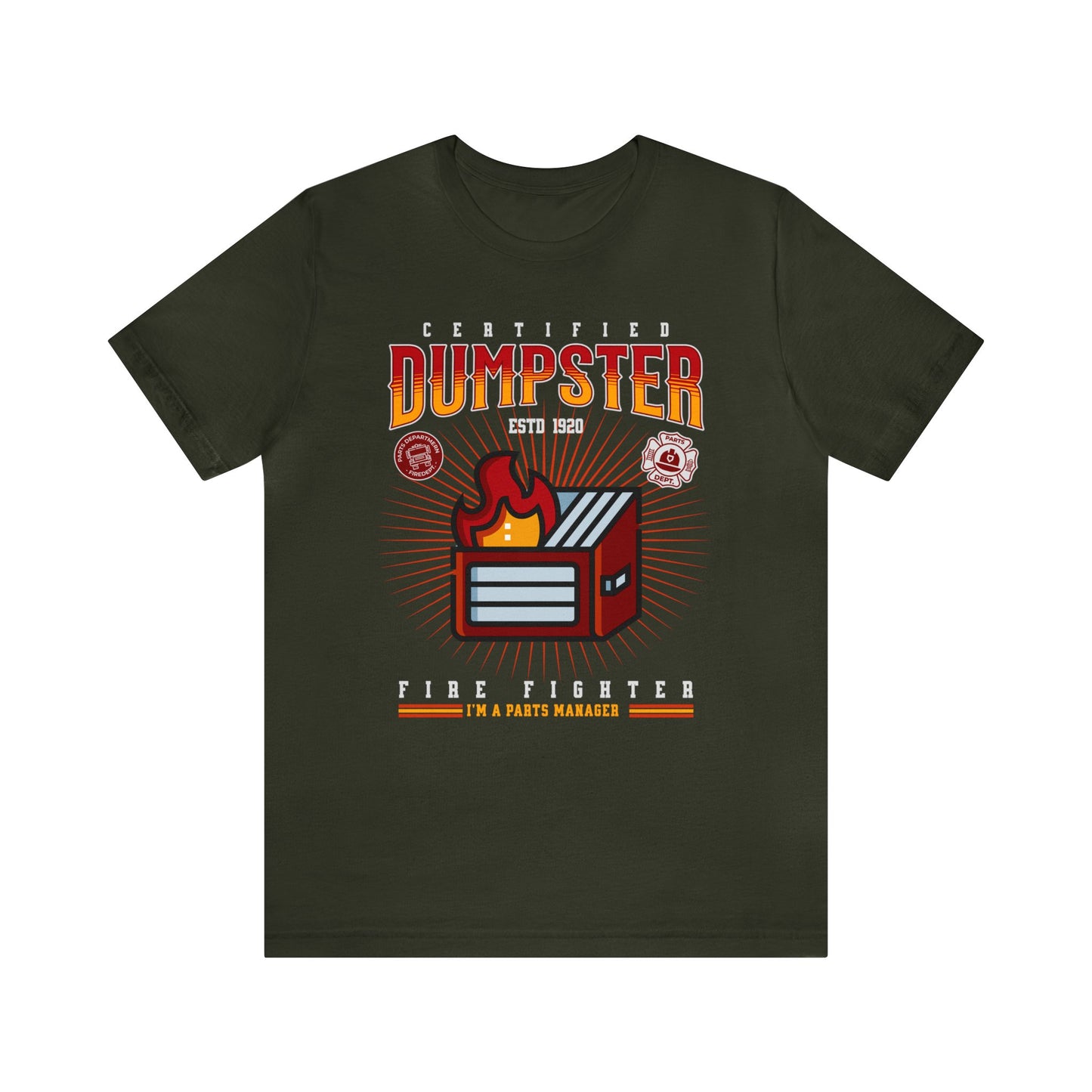 Certified Dumpster Fire Fighter Parts Manager Shirt, Gift for Parts Manager, Dealership Employee, Parts Counter Person, Birthday Day