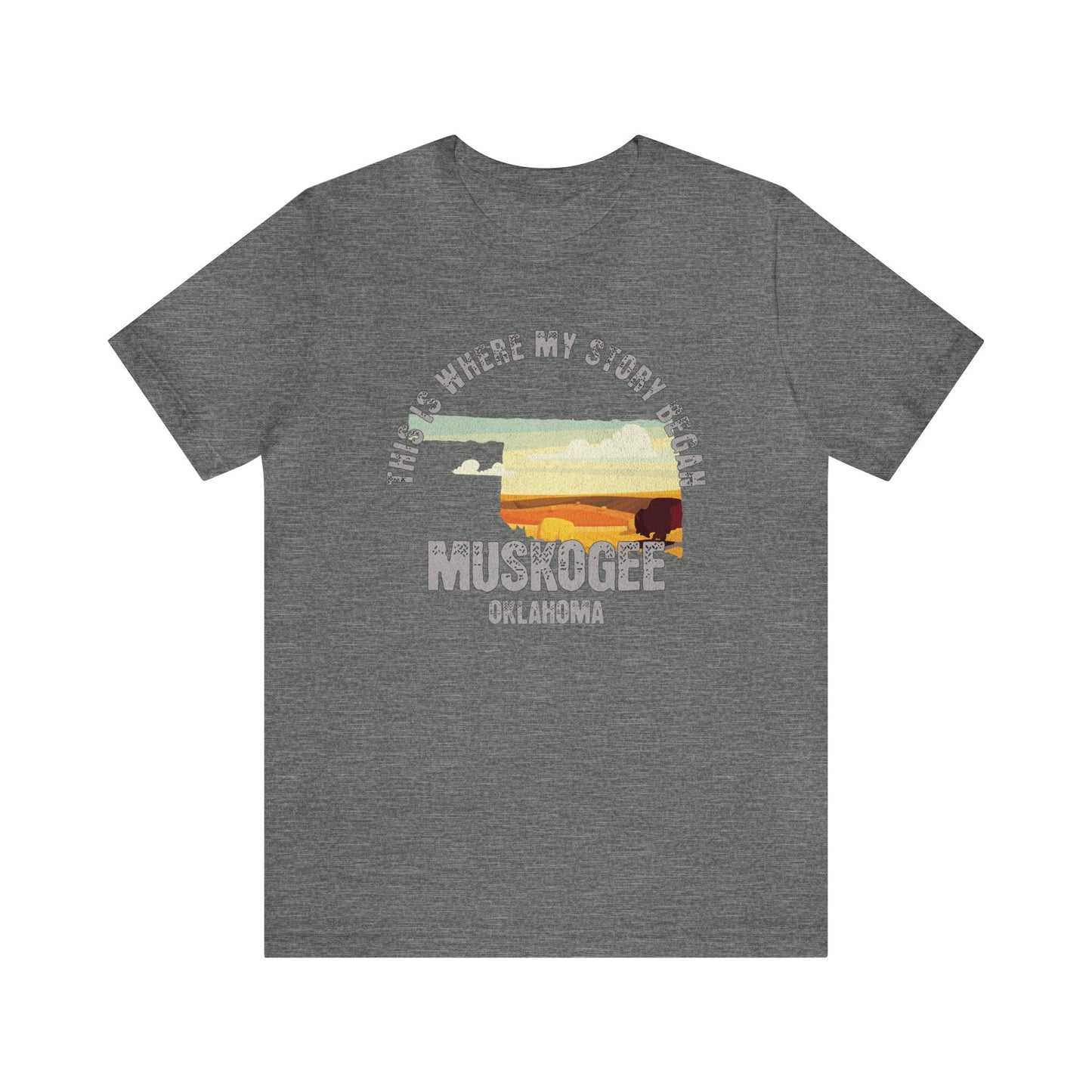 State of Oklahoma T-Shirt - This is where my story began Muskogee Oklahoma, Birthday Gift, Origin Story, Home Town, Gift for Dad