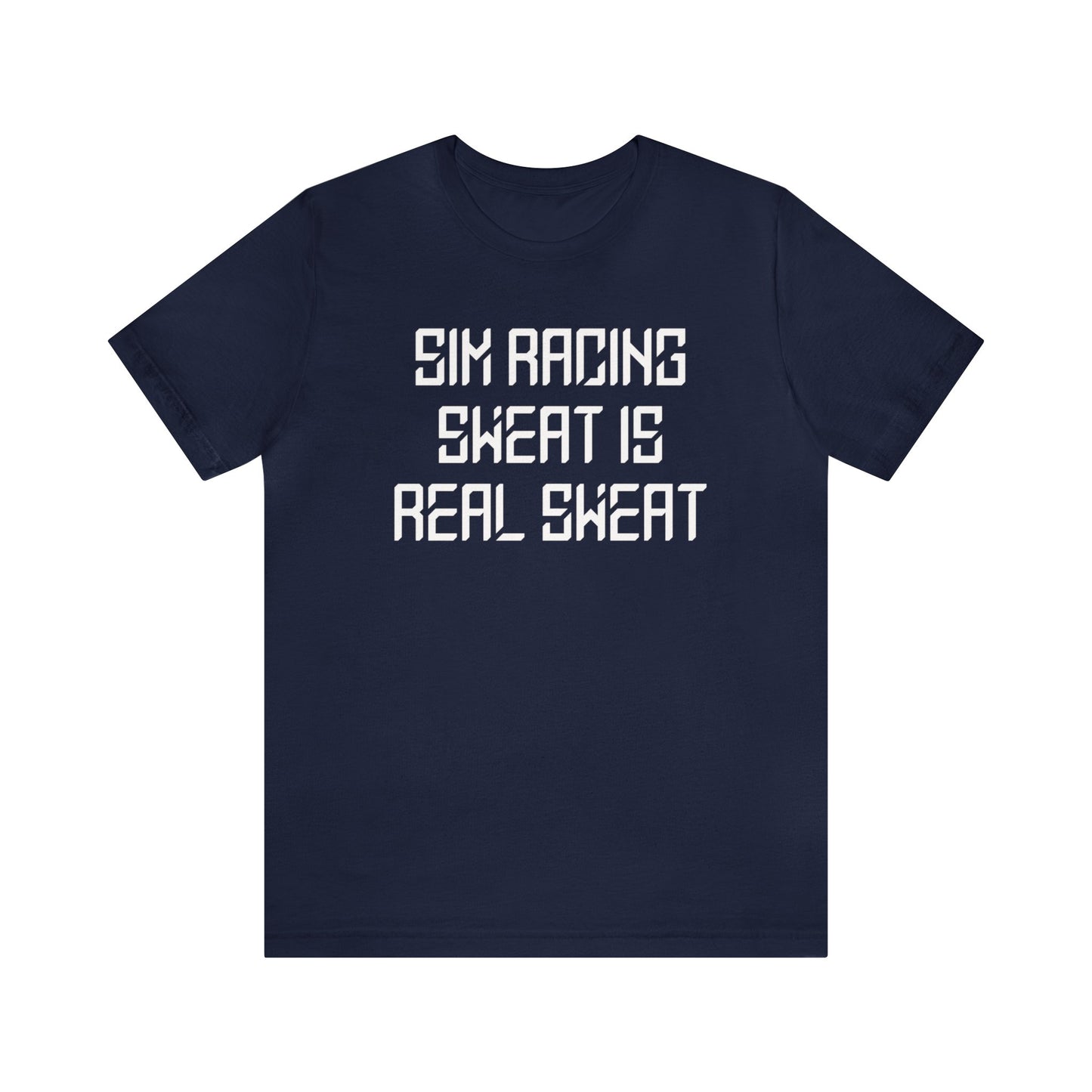 Sim Racing Sweat Is Real Sweat Shirt, Sim Racing, I Racer, Online Gaming, Gift for Gammer, I race online, E sports, Online Racing