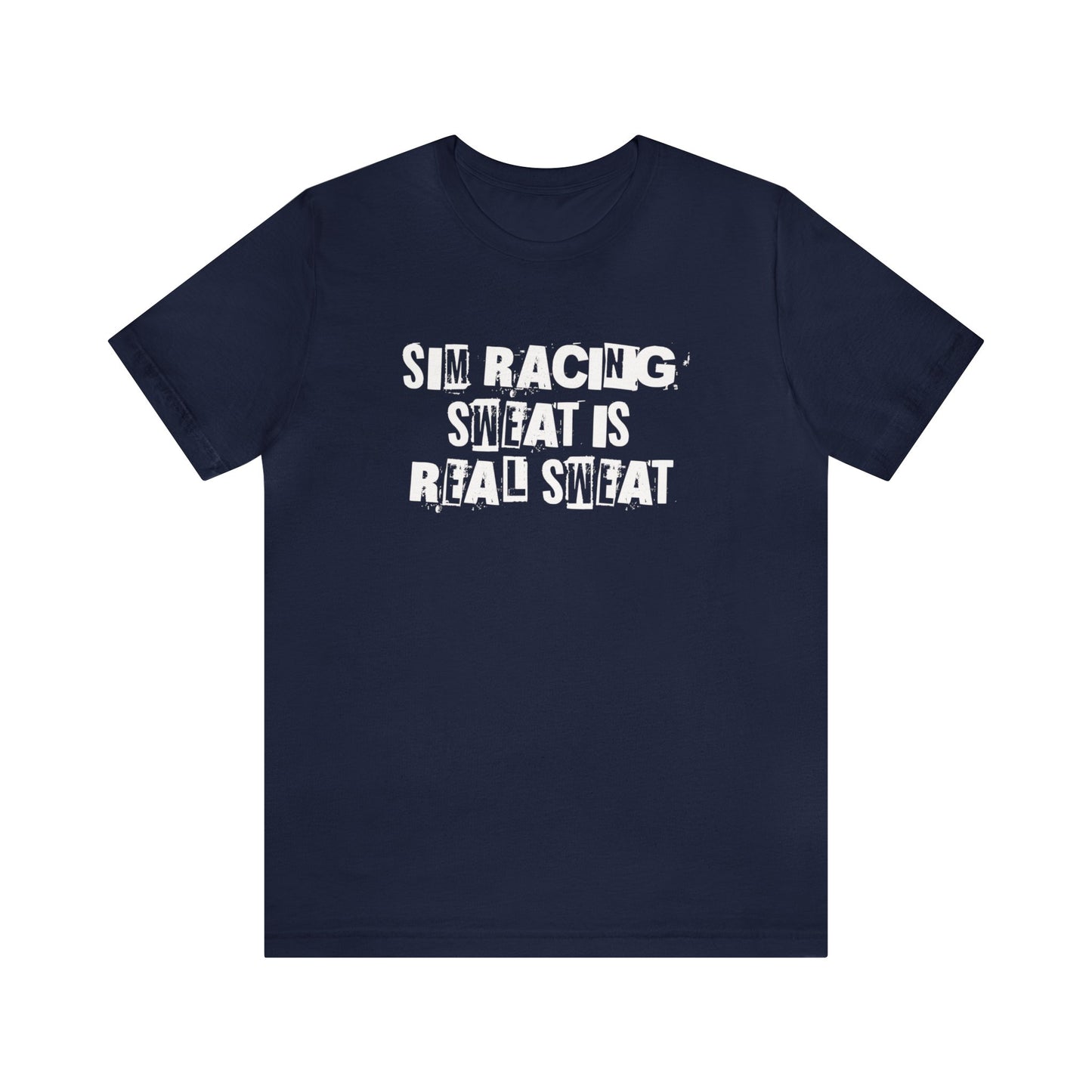 Sim Racing Sweat Is Real Sweat Shirt, Sim Racing, I Racer, Online Gaming, Gift for Gammer, I race online, E sports, Online Racing, Simulator