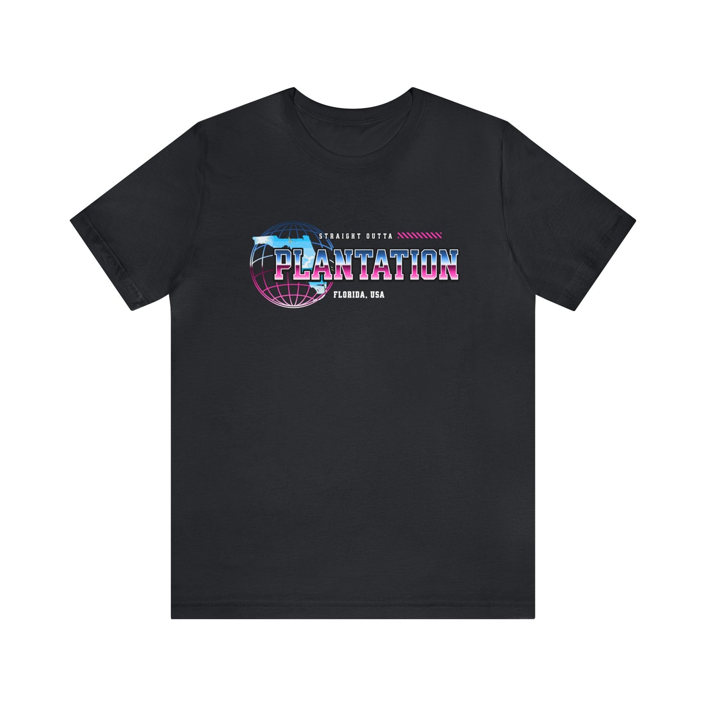 Straight Outta Plantation Florida Home Town Shirt Birthplace Birthday Gift Florida Souviner Florida Cities Destination Gift Gift For Dad