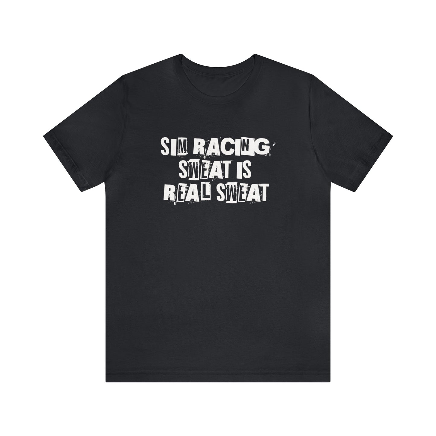 Sim Racing Sweat Is Real Sweat Shirt, Sim Racing, I Racer, Online Gaming, Gift for Gammer, I race online, E sports, Online Racing, Simulator