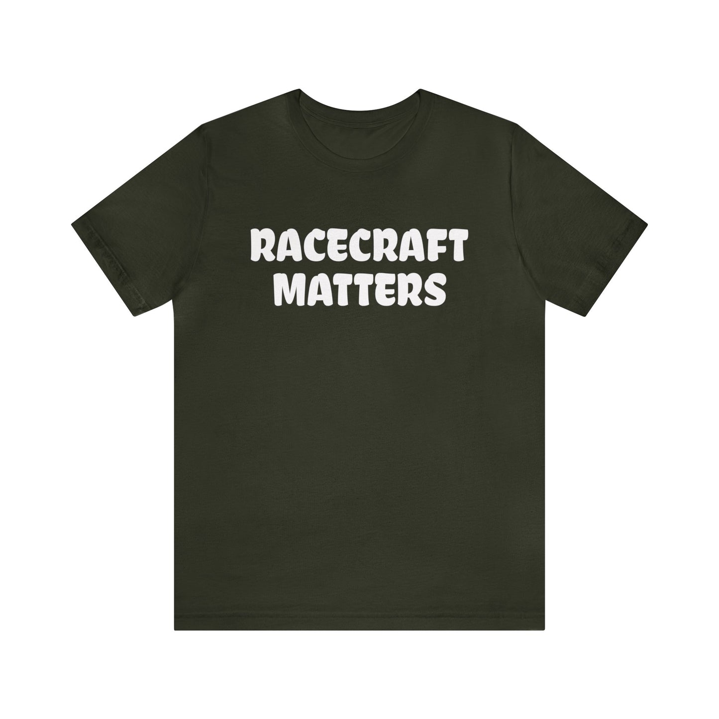 Racecraft Matters Shirt, Sim Racing, I Racer, Online Gaming, Gift for Gammer, I race online, E sports, Online Racing, Simulator
