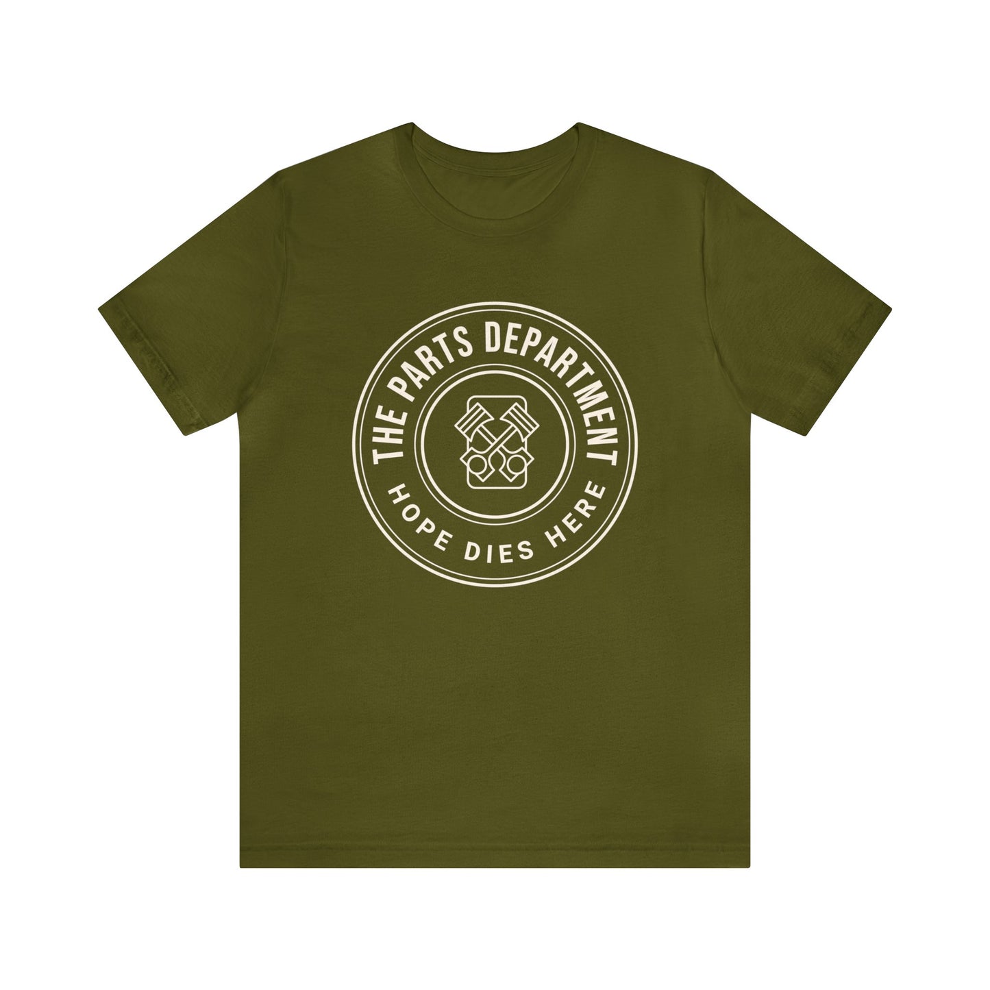 The Parts Department, Hope Dies Here Shirt, Gift for Parts Manager, Dealership Employee, Parts Counter Person, Birthday Gift, Fathers Day