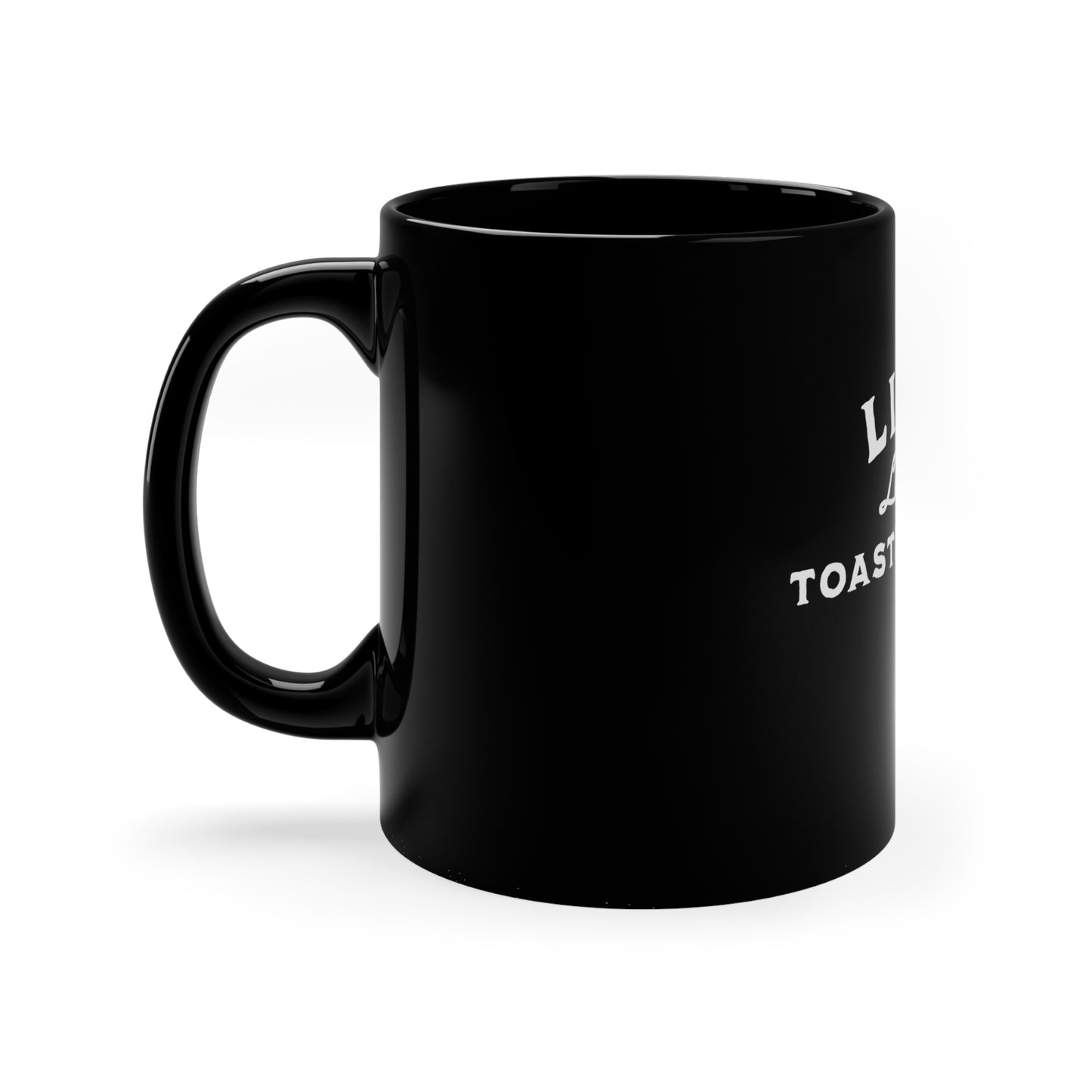 Live, Laugh, Toaster Bath 11oz Black Mug, Gift for Boy Friend, Gift for Husband, Fathers Day Gift, Anniversary Gift, Birthday Gift, Gag Gift
