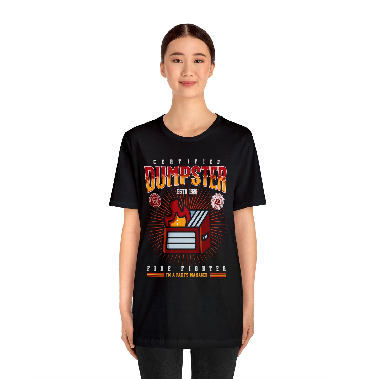 Certified Dumpster Fire Fighter Parts Manager Shirt, Gift for Parts Manager, Dealership Employee, Parts Counter Person, Birthday Day