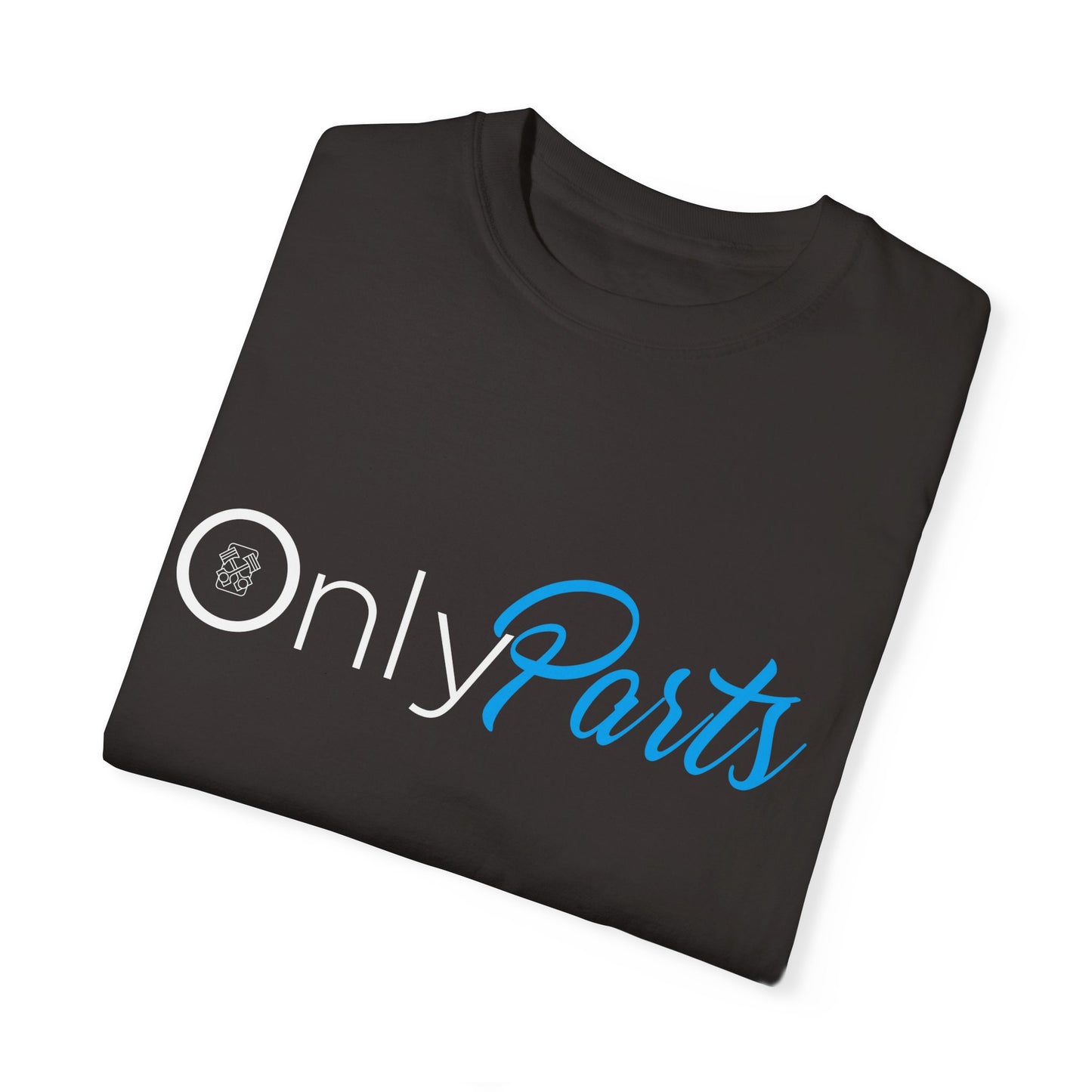 The Parts Department - Only Parts Unisex Garment-Dyed T-shirt