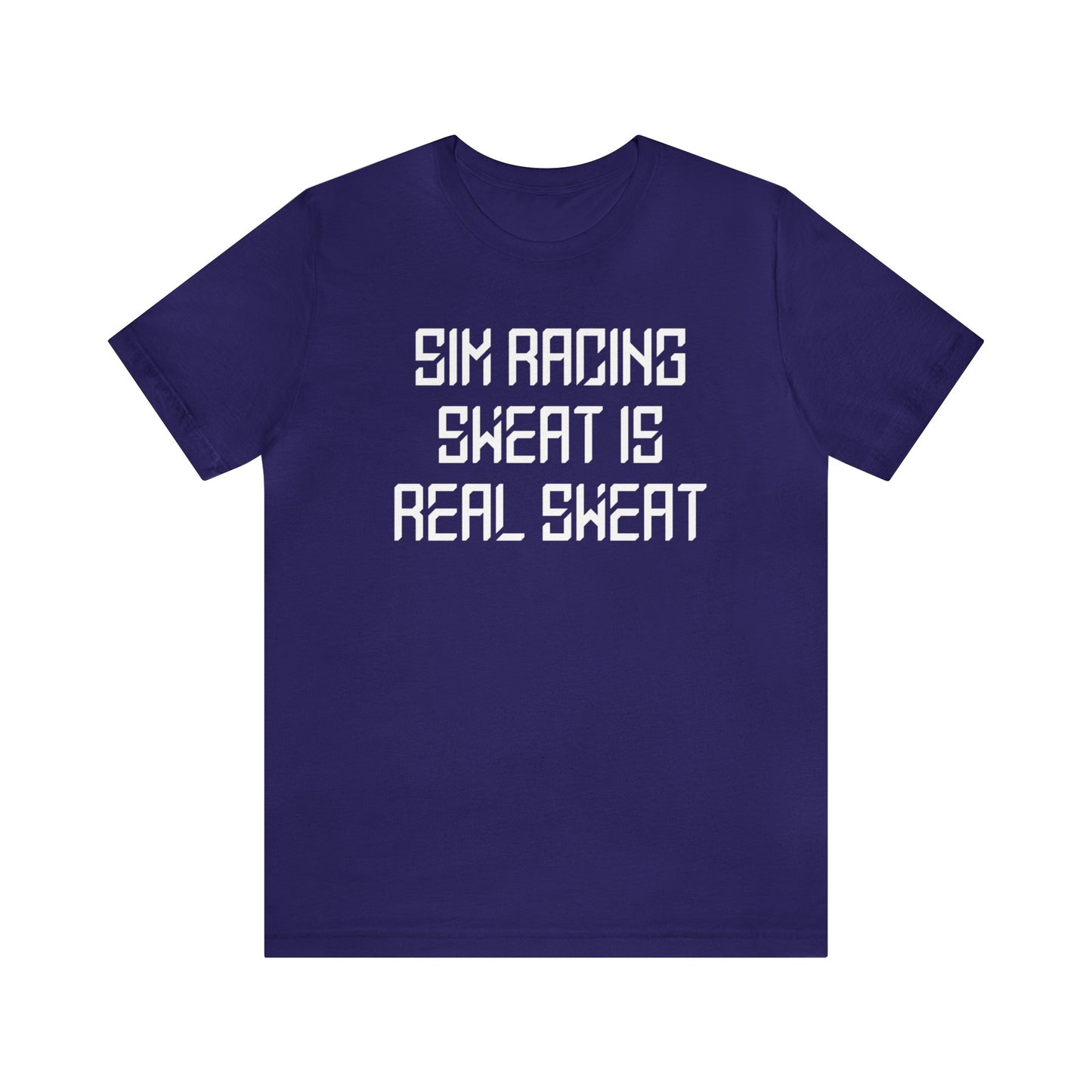 Sim Racing Sweat Is Real Sweat Shirt, Sim Racing, I Racer, Online Gaming, Gift for Gammer, I race online, E sports, Online Racing