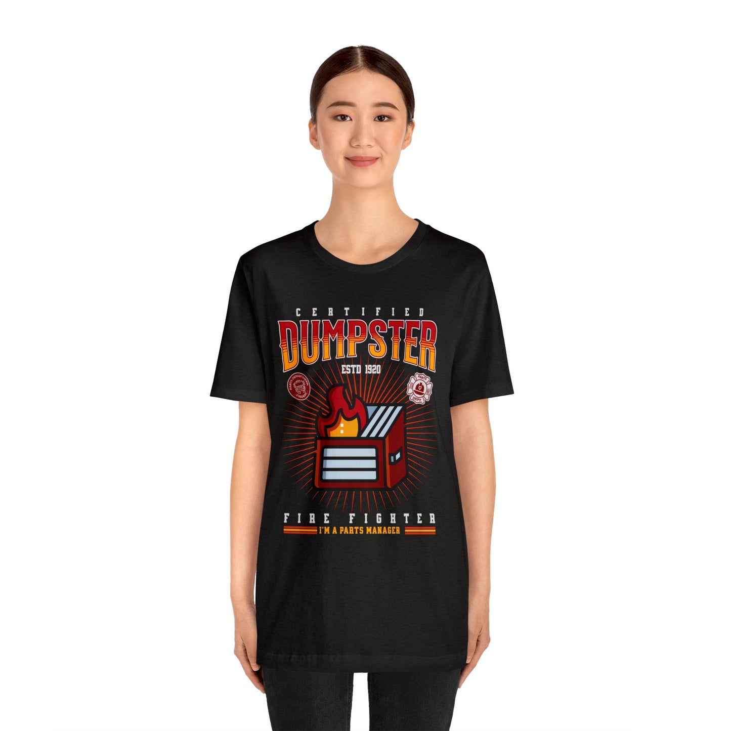 Certified Dumpster Fire Fighter Parts Manager Shirt, Gift for Parts Manager, Dealership Employee, Parts Counter Person, Birthday Day