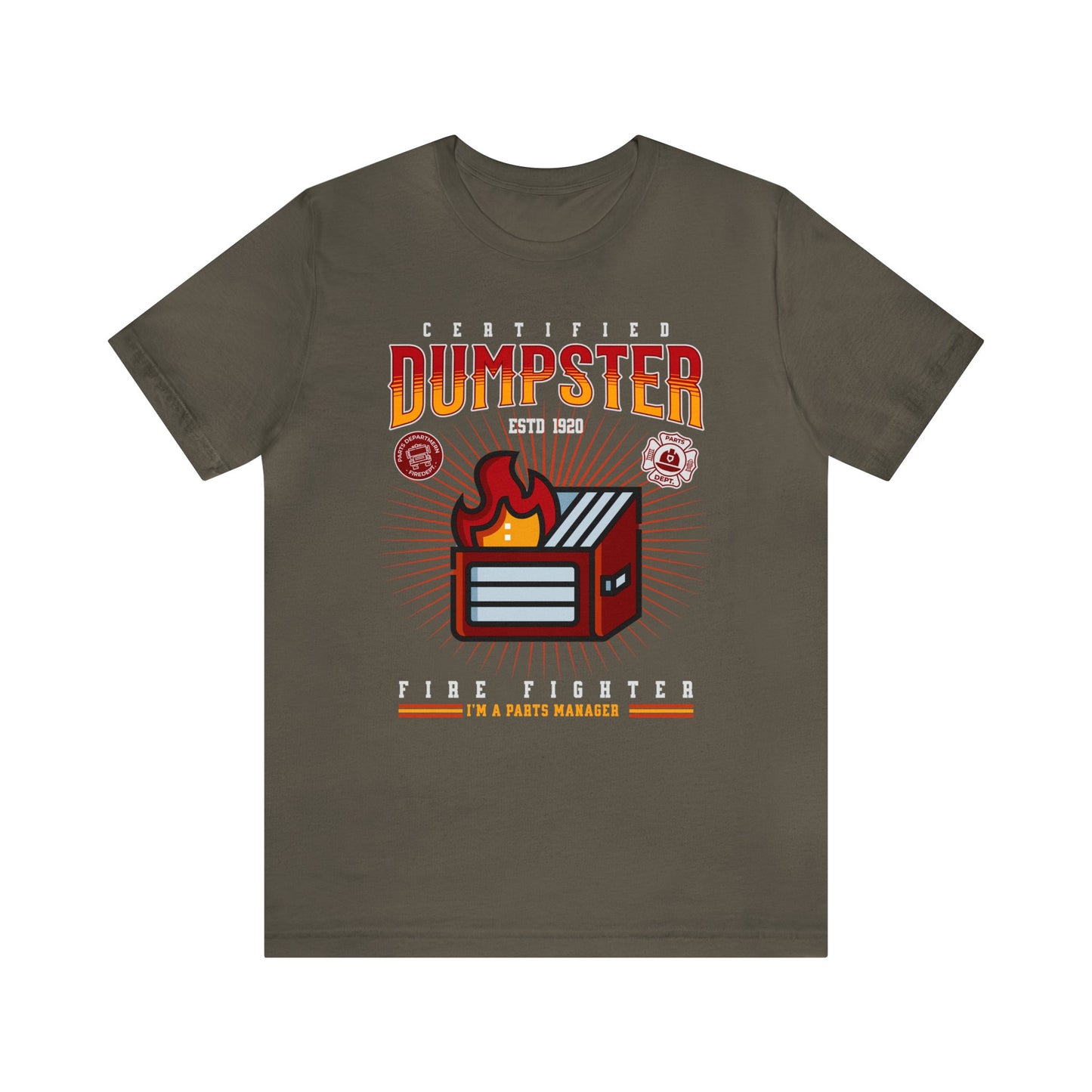 Certified Dumpster Fire Fighter Parts Manager Shirt, Gift for Parts Manager, Dealership Employee, Parts Counter Person, Birthday Day