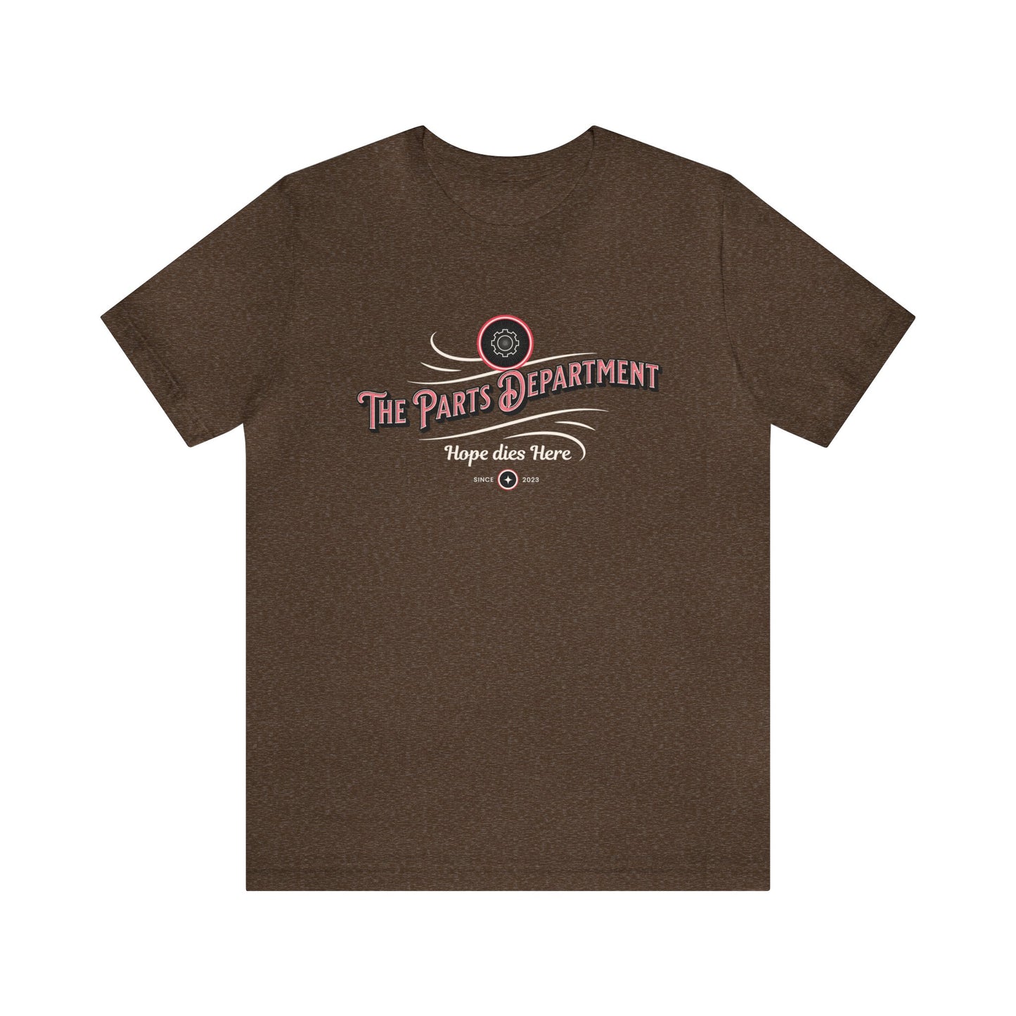 The Parts Department, Hope Dies Here Shirt, Gift for Parts Manager, Dealership Employee, Parts Counter Person, Birthday Gift, Fathers Day