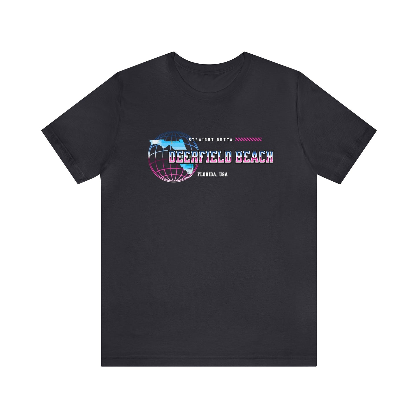 Straight Outta Deerfield Beach Florida Home Town Shirt Birthplace Birthday Gift Florida Souviner Florida Cities Destination Gift