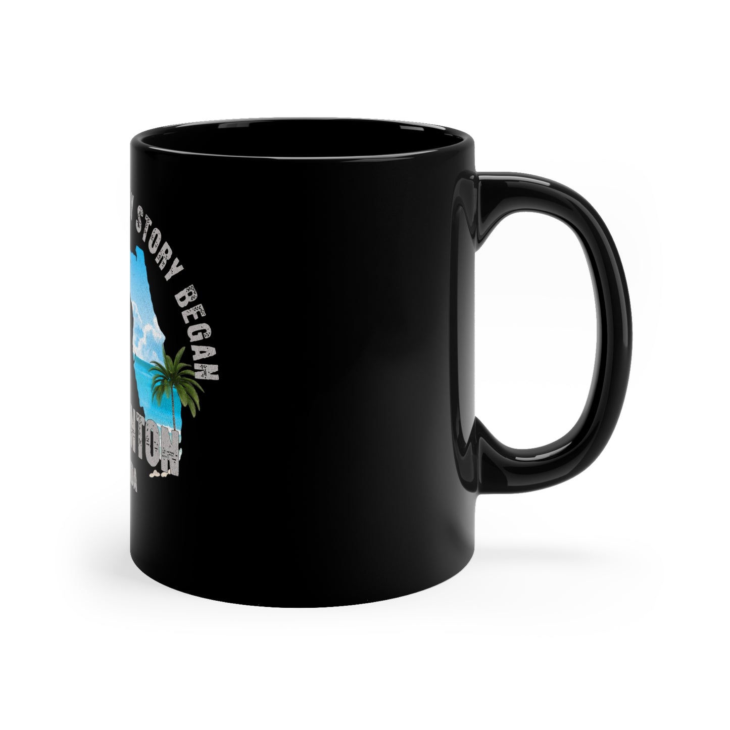 Bradenton Florida Where My Story Began Souvernirs  11oz Black Coffee Mug Home Town Home Grown
