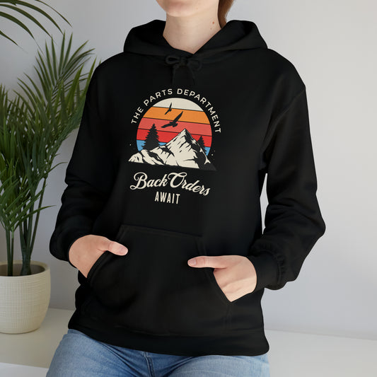 The Parts Department Back Orders Await Car Dealership Life Gift Idea Large Unisex Heavy Blend™ Hooded Sweatshirt